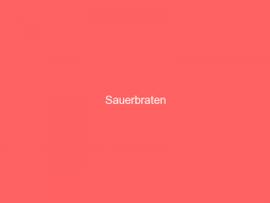 Sauerbraten